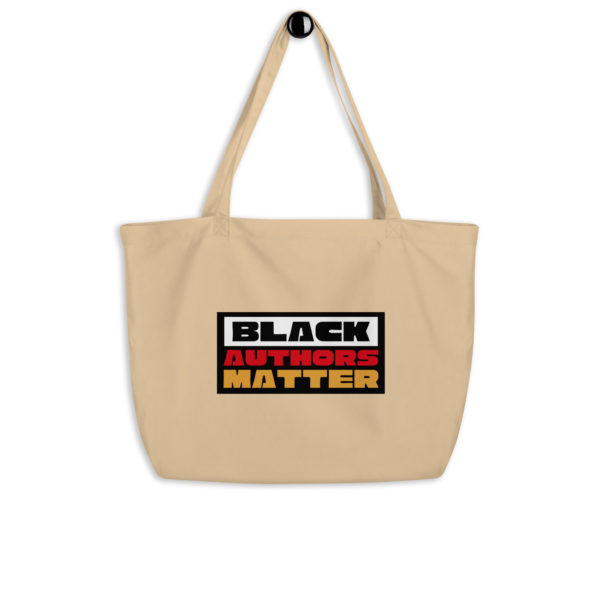 Black Authors Matter -  Organic Tote Bag