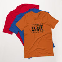 Powered by Black Women Before Me - Unisex t-shirt - Image 4