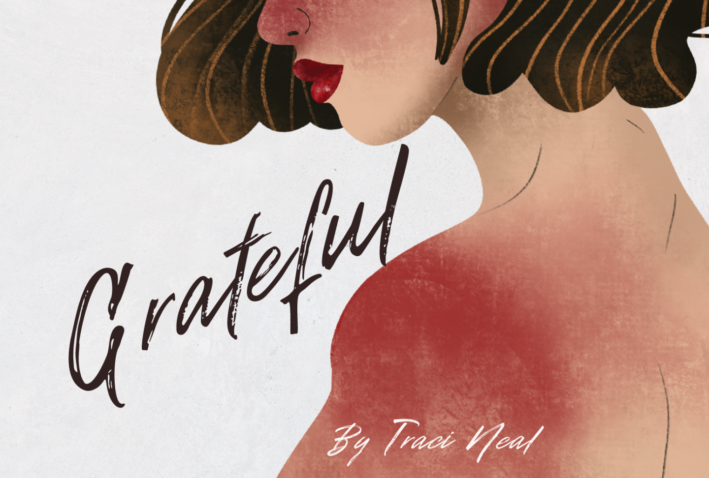 Grateful by Traci Neal